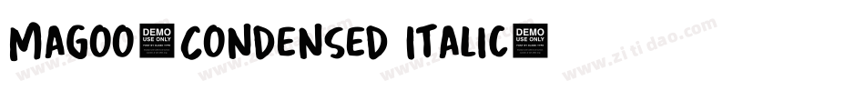 Magoo-Condensed Italic字体转换